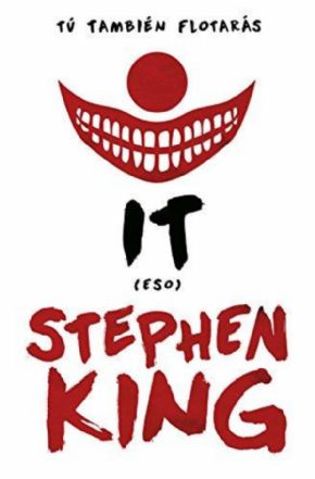 IT (Tu tambin flotars) Stephen King