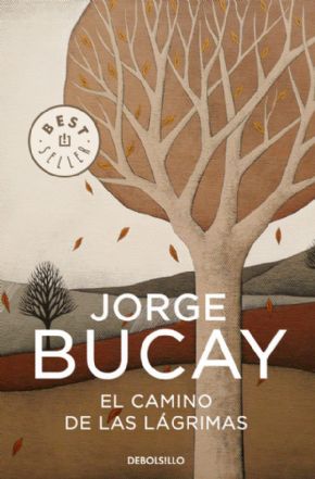 El camino de las lgrimas (Jorge Bucay)