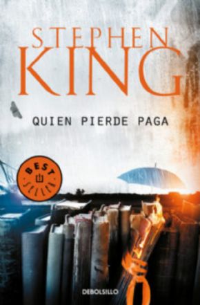 Quien pierde paga (Stephen King)