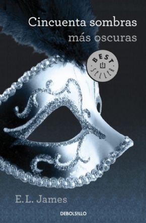 CINCUENTA SOMBRAS MS OSCURAS. E.L.James