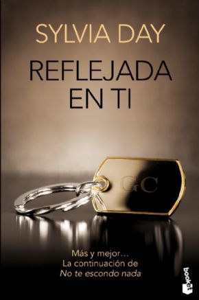 REFLEJADA EN TI. Sylvia Day
