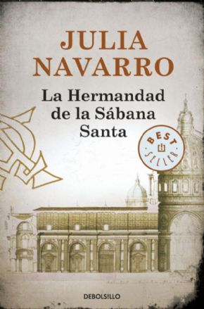 LA HERMANDAD DE LA SBANA SANTA. Julia Navarro