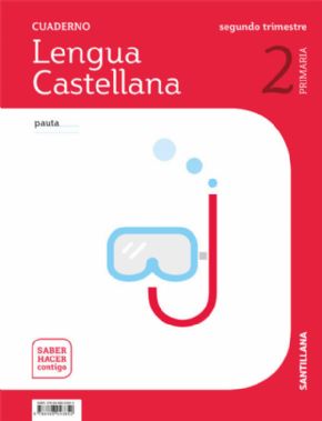 CUADERNO LENGUA 2-2PRIMARIA PAUTA SABER HACER CONTIGO