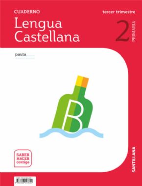 CUADERNO LENGUA 3-2PRIMARIA. PAUTA. SABER HACER CONTIGO