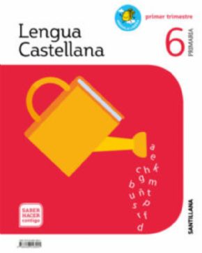 LENGUA 6 PRIMARIA SABER HACER CONTIGO