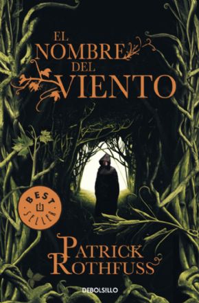 EL NOMBRE DEL VIENTO. Patric Rothfuss