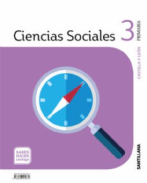 CIENCIAS SOCIALES 3 PRIMARIA CASTILLA LEON SABER HACER CONTIGO ED19