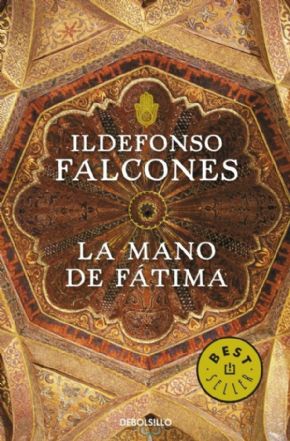 LA MANO DE FTIMA. Ildefonso Falcones