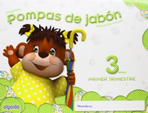 POMPAS DE JABON 3 AOS 1 TRIMESTRE. 