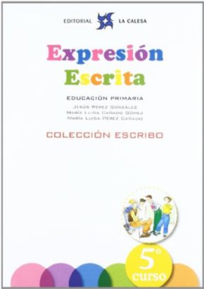 EXPRESION ESCRITA 5.(PRIMARIA) ESCRIBO. 