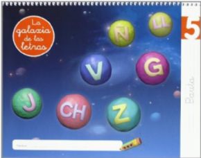 LECTOESCRITURA 5.PAUTA 5 AOS (GALAXIA DE LAS LETRAS). 