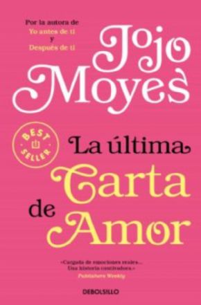 La ltima carta de amor (Jojo Moyes)