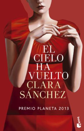 El cielo a vuelto (Clara Snchez)
