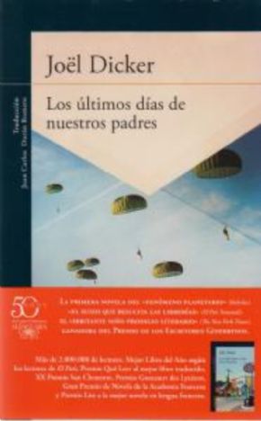 Los ltimos das de nuestros padres. (Jol Dicker)