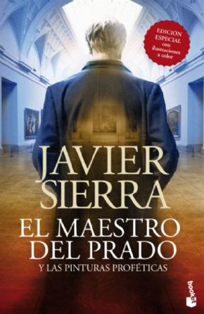 El maestro del prado y las pinturas profticas. (Javier Sierra)