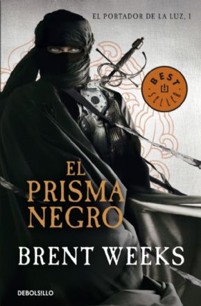 El prisma negro. (Brent Weeks)