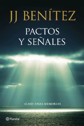PACTOS Y SEALES. (JJ Bentez)