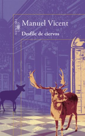 Desfile de ciervos. (Manuel Vicent)