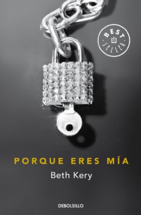 Porque eres ma. (Beth Kery)