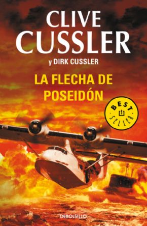 La flecha de poseidn. (Clive Cussler y Dirk Cussler)