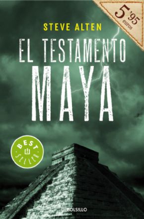 El testamento Maya. (Steve Alten)