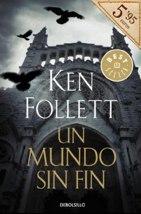 Un mundo sin fin. (Ken Follet)