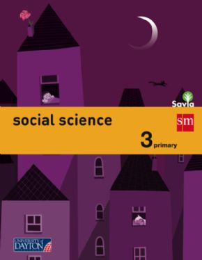 SOCIAL SCIENCE 3 PRIMARIA (SAVIA). 12% de descuento aplicado en el precio.