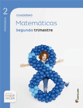 CUADERNO 2 MATEMTICAS 2 PRIMARIA (SABER HACER). 