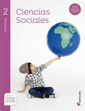 CIENCIAS SOCIALES 2 PRIMARIA *SABER HACER*. 