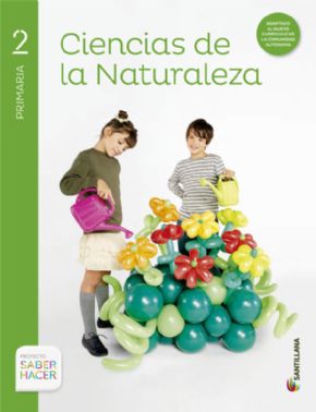 CIENCIAS DE LA NATURALEZA 2 PRIMARIA *SABER HACER*.