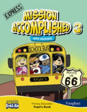 MISSION ACCOMPLISHED EXPRESS (PUPILS) 3 PRIMARIA. 12% de descuento aplicado en el precio.