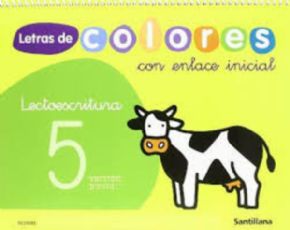 LETRAS COLORES 5 (+CUENTO) (5 AOS) LECTOESCRITURA. 
