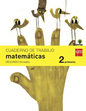 CUADERNO MATEMATICAS 2  2 PRIMARIA SAVIA. 