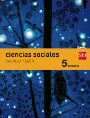 CIENCIAS SOCIALES 5 PRIMARIA *CASTILLA Y LEON* (SAVIA).