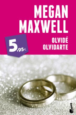 Olvid olvidarte. (Megan Maxwell)
