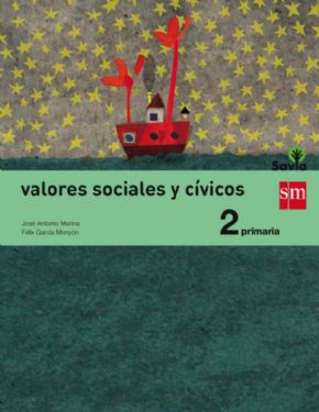 Valores Sociales y Cvicos (SAVIA) 2 Primaria. 
