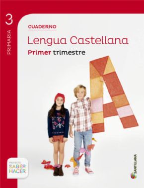 Cuaderno Lengua 1 3 Primaria.(SABER HACER)