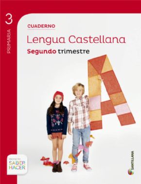 Cuaderno Lengua 2 3Primaria.(SABER HACER)