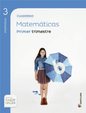 Cuaderno Matemticas 1 3 Primaria (SABER HACER)