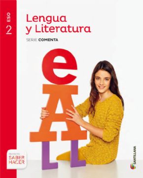 Lengua Y Literatura 2ESO (COMENTA) SABER HACER. 12% de descuento aplicado en el precio.
