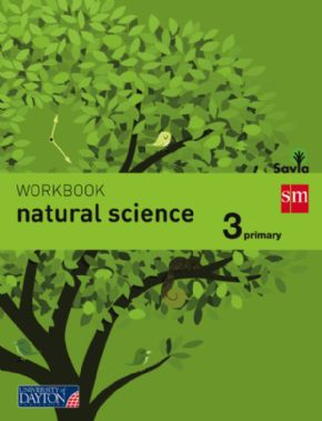 Workbook Natural Science 3 Primaria (SAVIA). 12% de descuento aplicado en el precio.
