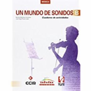 MUNDO SONIDOS B (CUADERNO). 