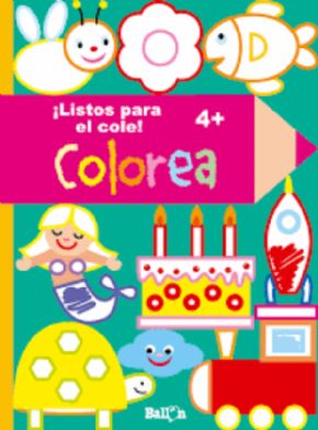 Listos para el cole, colorea +4 aos
