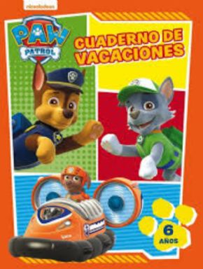 Cuaderno de vacaciones 6 Aos Paw Patrol