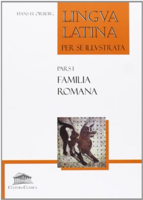 FAMILIA ROMANA PARS I. LINGVA LATINA PER SE ILLVSTRATA 1 Bachillerato. 5% de descuento aplicado en el precio.