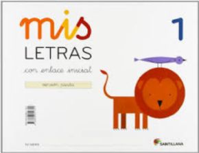 Mis Letras, lectoescritura 3 aos (Cuaderno + cuento). 