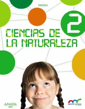 Ciencias de la naturaleza 2 Primaria (Anaya).
