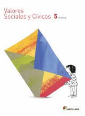 VALORES SOCIALES Y CIVICOS 5 PRIMARIA (Santillana). 
