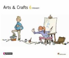 Arts and Crafts 6 Primaria (Santillana). 