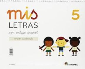 Mis Letras N 5, lecto-cuadrcula 4 aos (Cuaderno + Cuento) 